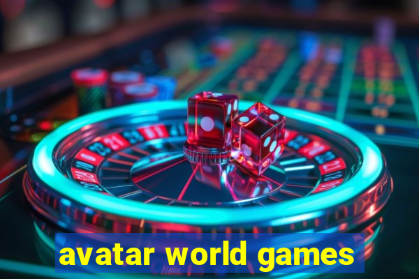 avatar world games